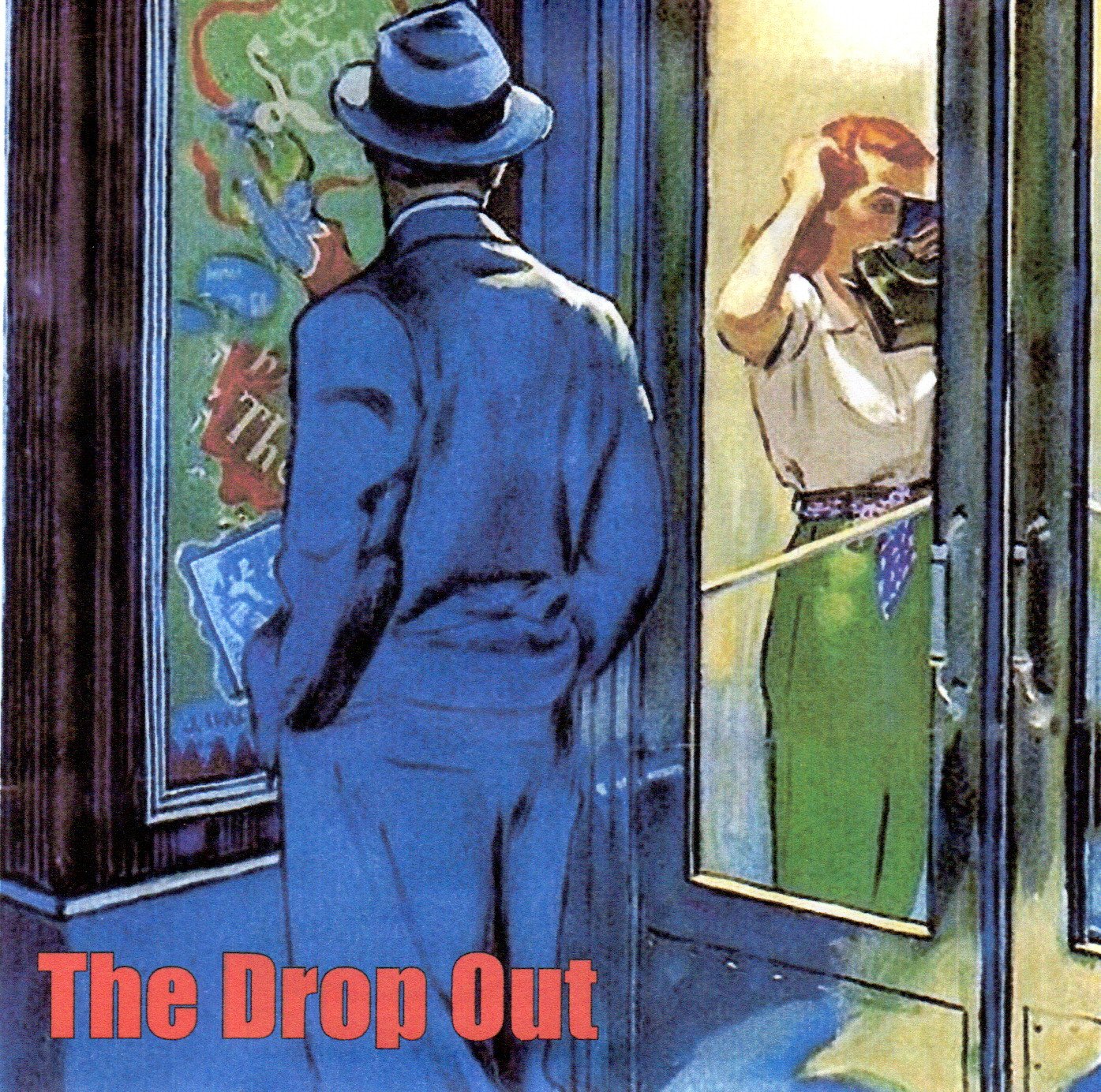THE DROP OUT – DJMCBLUES2 MUSIC